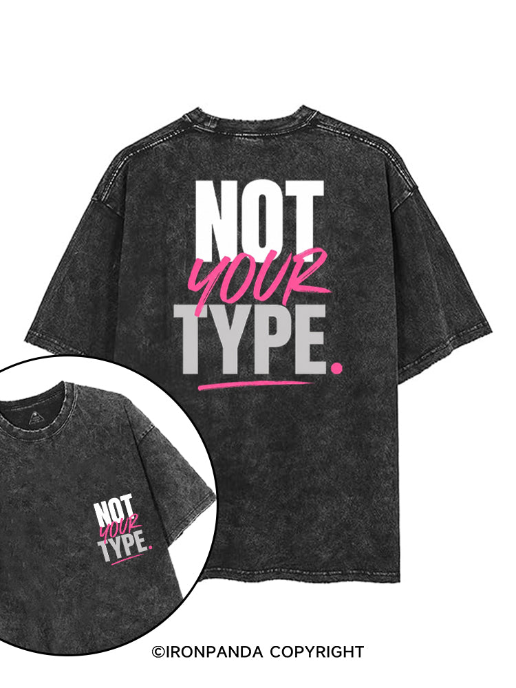 NOT YOUR TYPE printed Gym Shirt