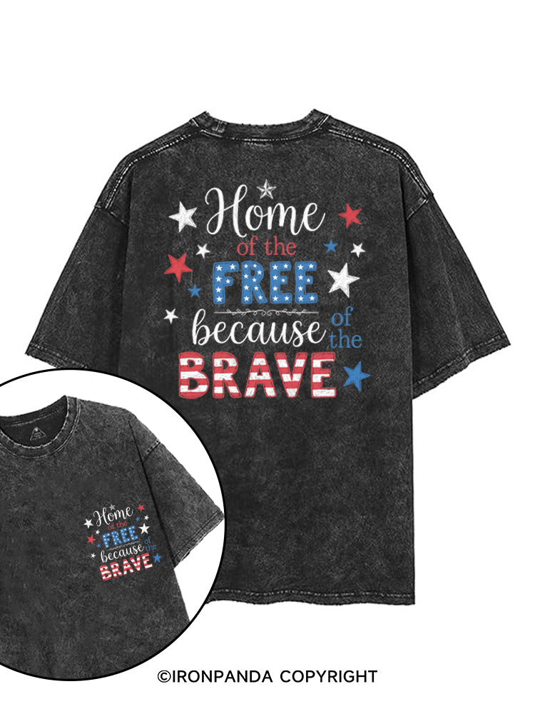 HOME OF THE FREE BECAUSE OF THE BRAVE printed Gym Shirt