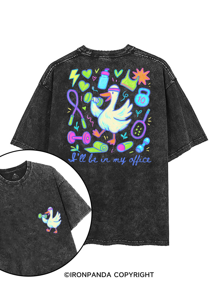 I'LL BE IN MY OFFICE printed Gym Shirt