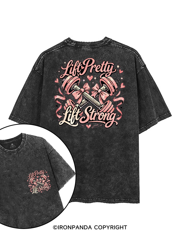 LIFT PRETTY LIFT STRONG printed Gym Shirt