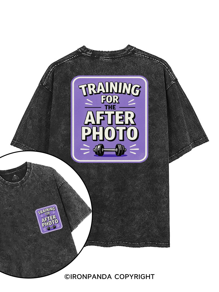 TRAINING FOR THE AFTER PHOTO printed Gym Shirt