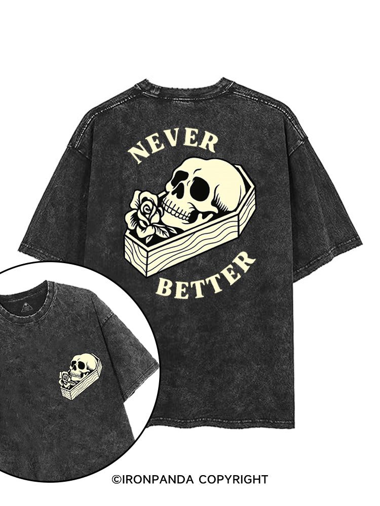 NEVER BETTER GYM SKELETON printed Gym Shirt