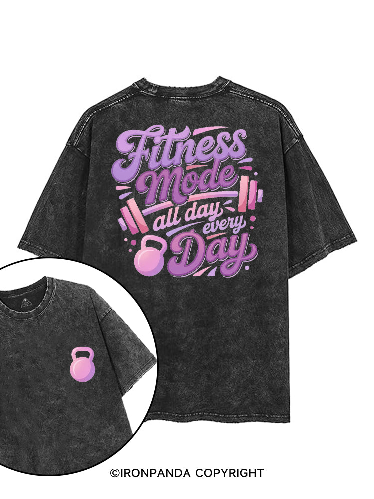 FITNESS MODE ALL DAY EVERY DAY printed Gym Shirt