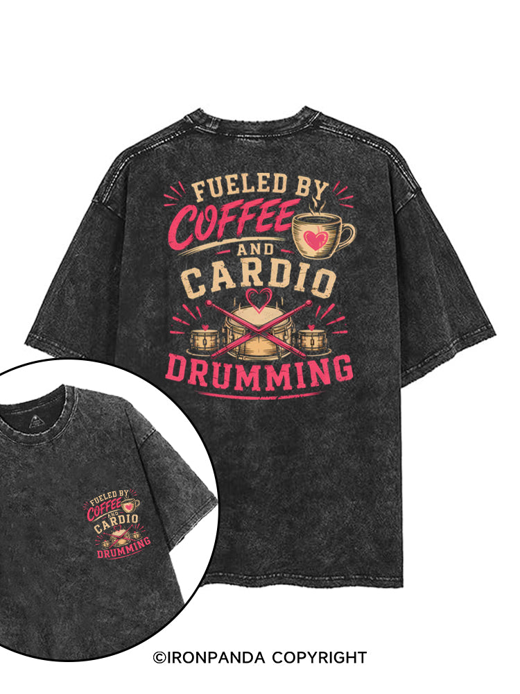 FUELED BY COFFEE AND  CARDIO DRUMMING printed Gym Shirt