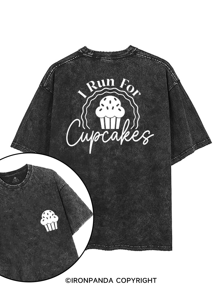 I RUN FOR CUPCAKES printed Gym Shirt