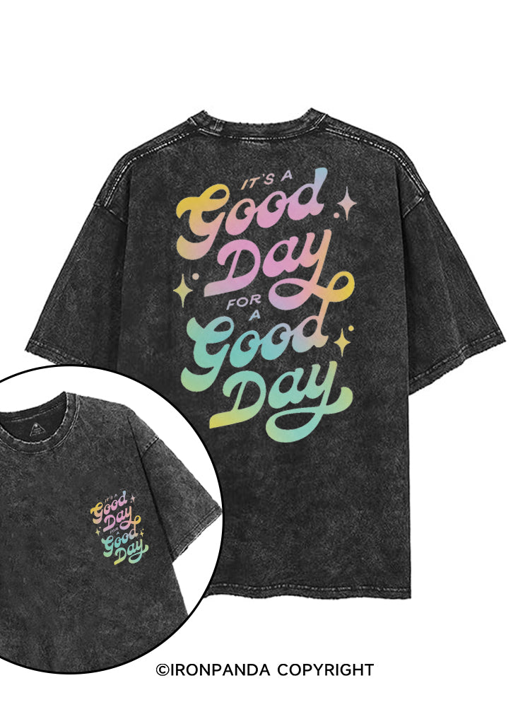 IT'S A GOOD DAY FOR A GOOD DAY printed Gym Shirt
