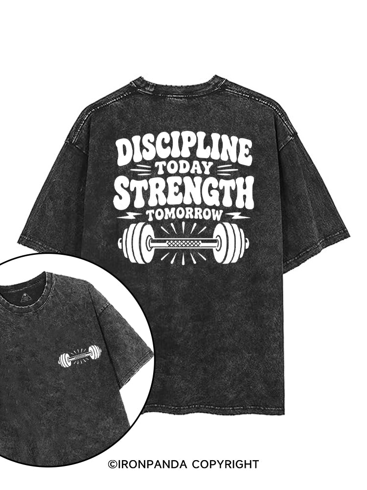 DISCIPLINE TODAY STRENGTH TOMORROW printed Gym Shirt