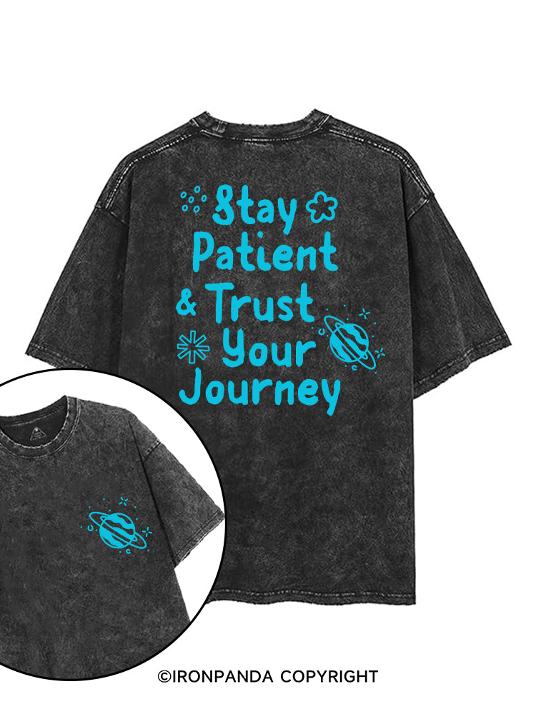STAY PATIENT & TRUST YOUR JOURNEY printed Gym Shirt