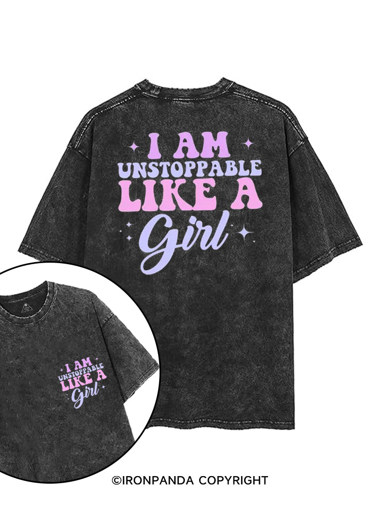 I AM UNSTOPPABLE LIKE A GIRL printed Gym Shirt