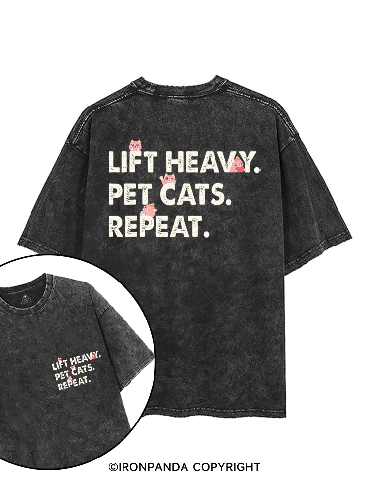 LIFT HEAVY PET CATS REPEAT printed Gym Shirt