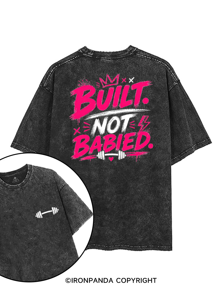 BUILT NOT BABIED printed Gym Shirt