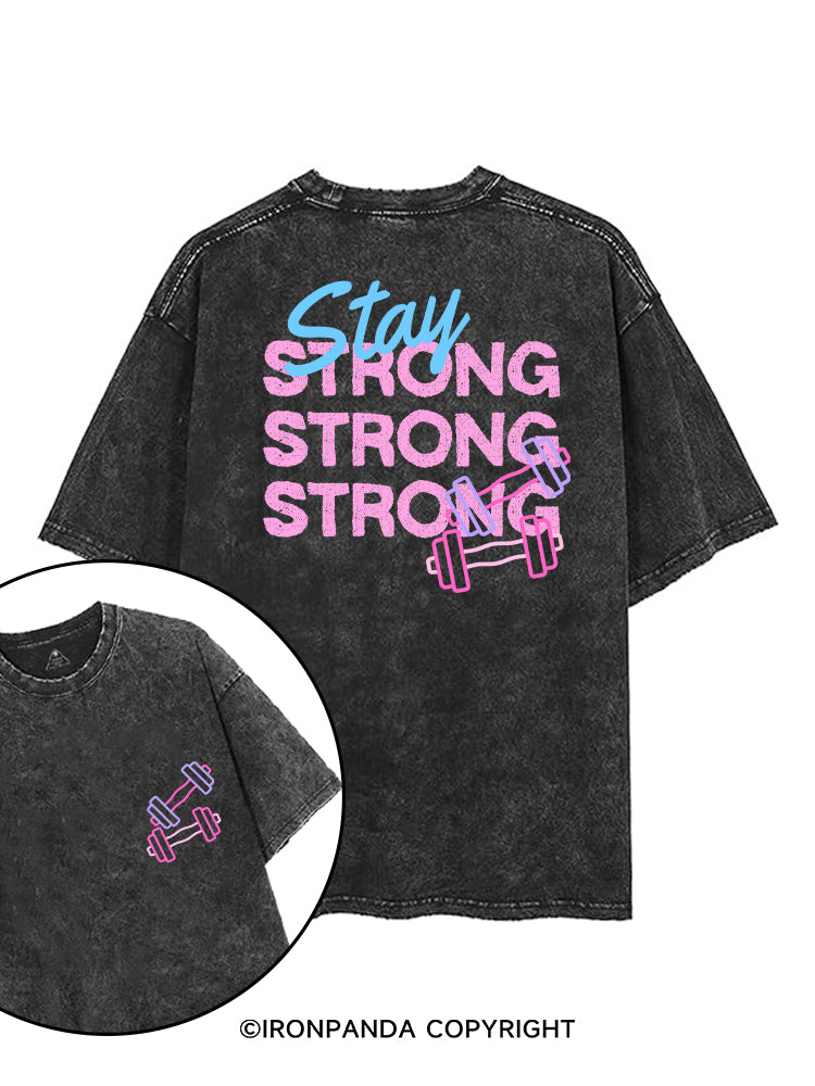 STAY STRONG printed Gym Shirt