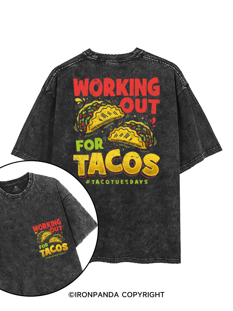 WORKING OUT FOR TACOS printed Gym Shirt