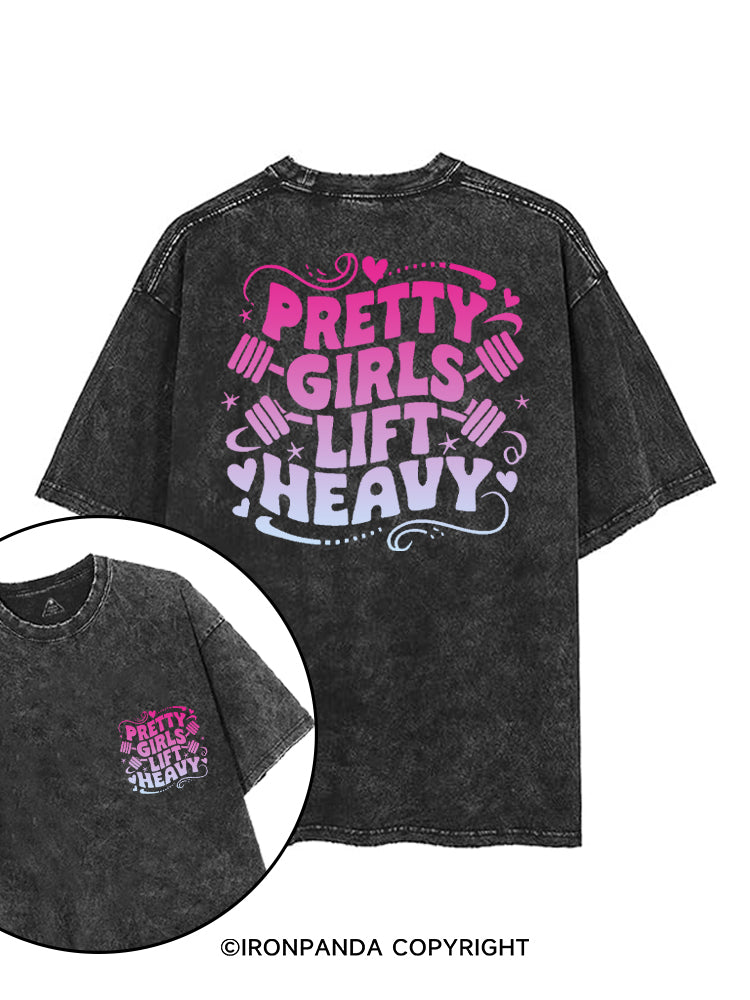 PRETTY GIRLS LIFT HEAVY printed Gym Shirt