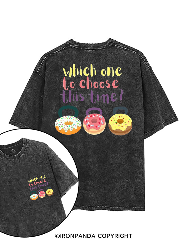 WHICH ONE TO CHOOSE THIS TIME? printed Gym Shirt