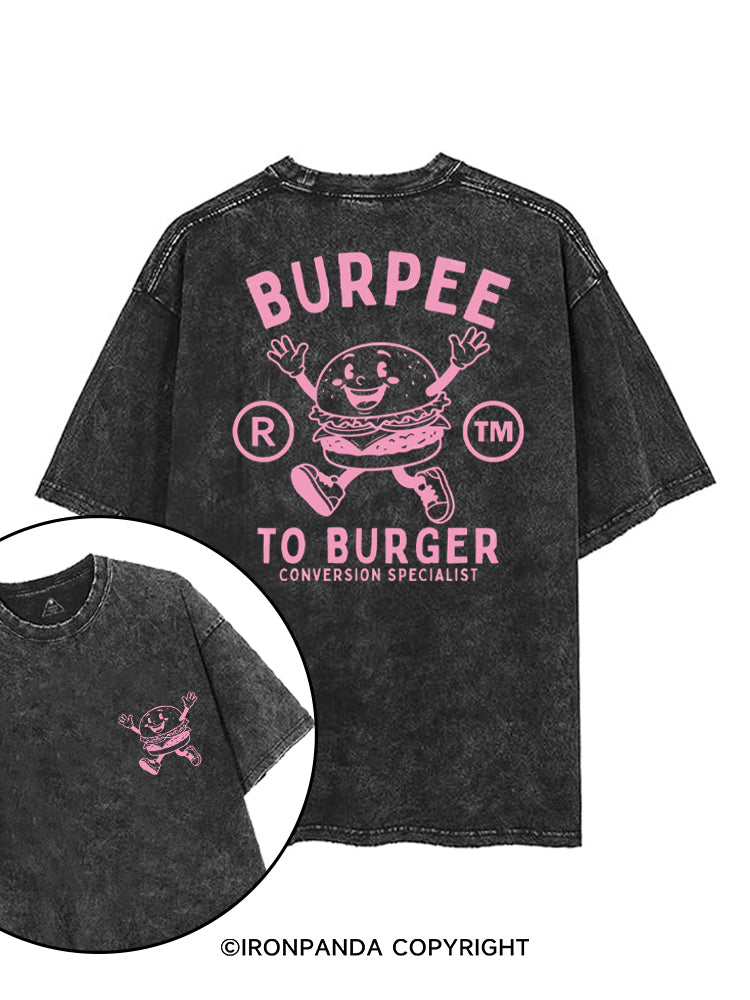 BURPEE TO BURGER CONVERSION SPECIALIST printed Gym Shirt