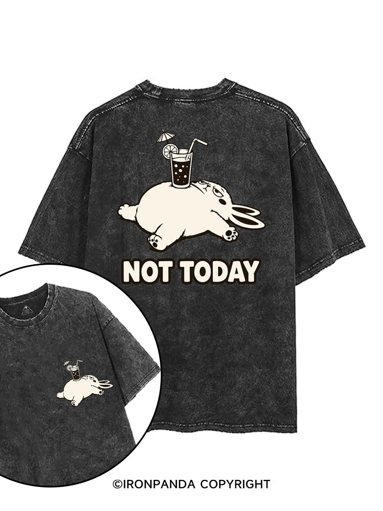 NOT TODAY BUNNY printed Gym Shirt