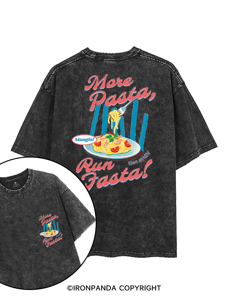 MORE PASTA, RUN FASTA! printed Gym Shirt