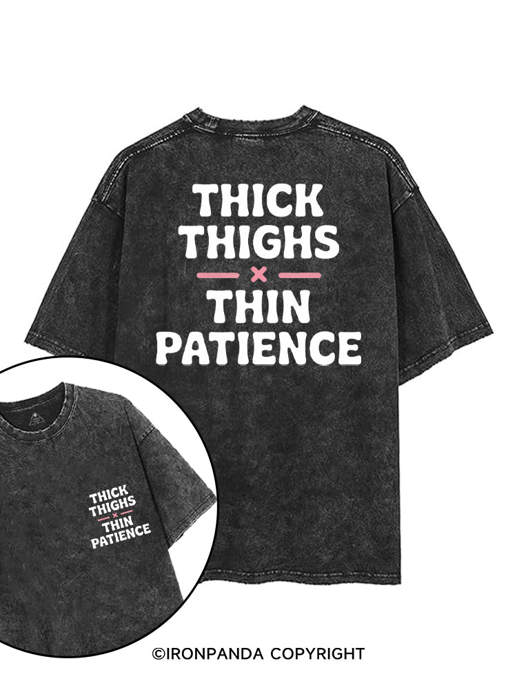 THICK THIGHS × THIN PATIENCE printed Gym Shirt
