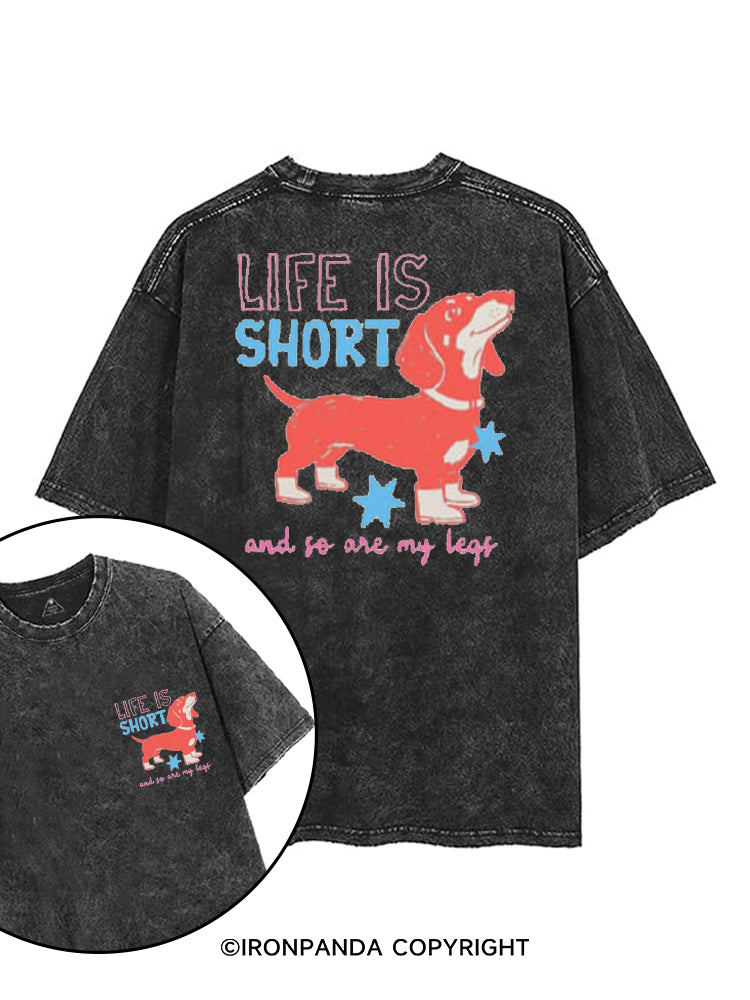 LIFE IS SHORT AND SO ARE MY LEGS printed Gym Shirt
