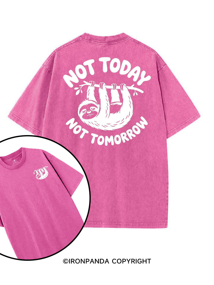 NOT TODAY NOT TOMORROW LAZY SLOTH printed Gym Shirt
