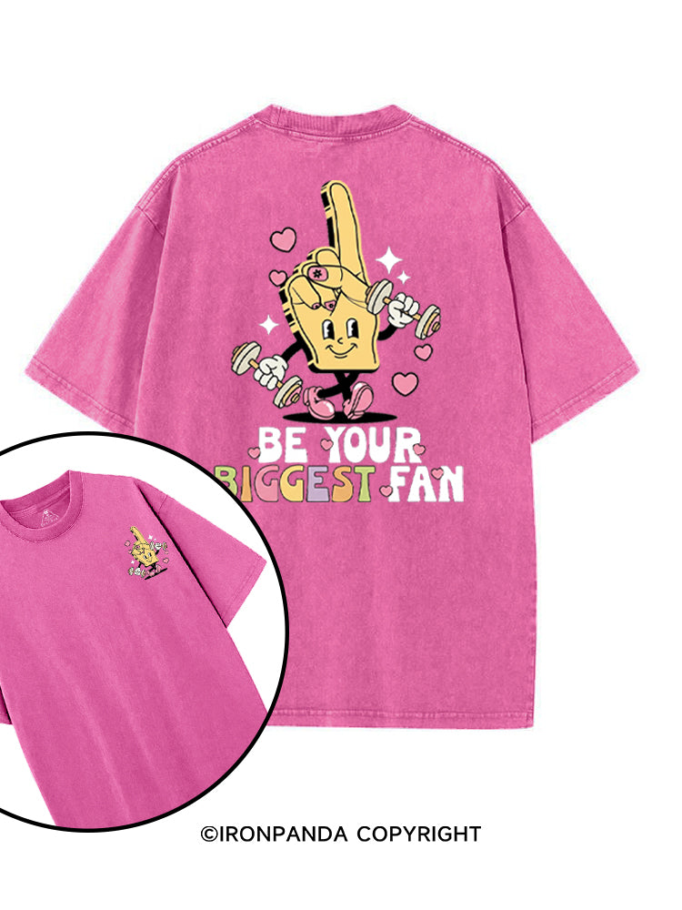 BE YOUR BIGGEST FAN printed Gym Shirt