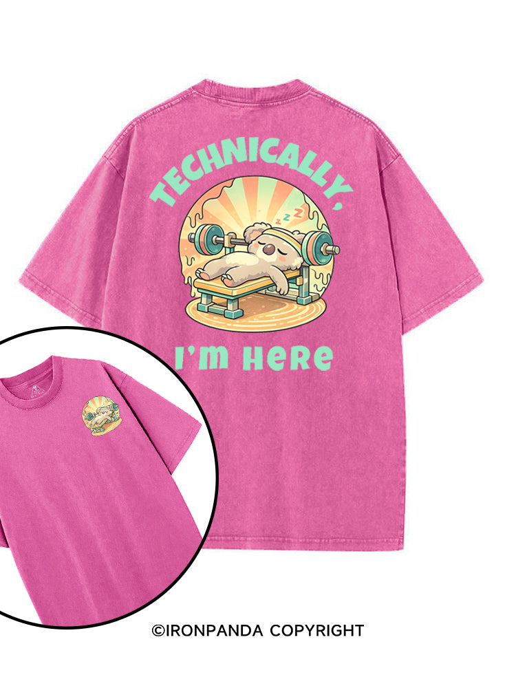 TECHNICALLY, I'M HERE printed Gym Shirt