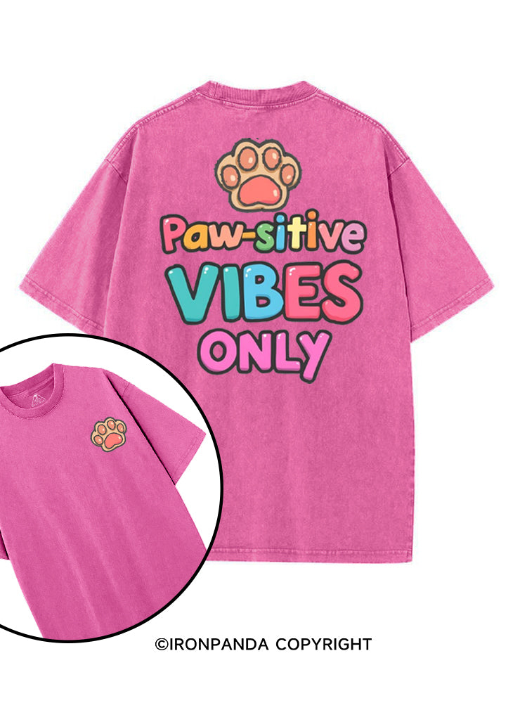 PAW-SITIVE VIBES ONLY printed Gym Shirt