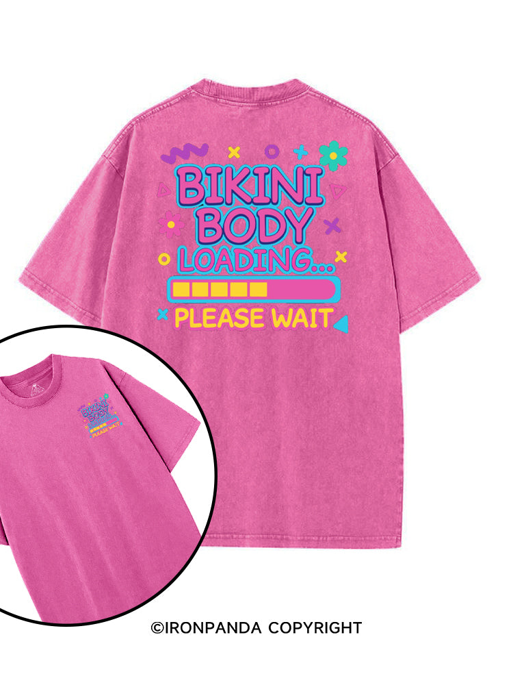BIKINI BODY LOADING PLEASE WAIT printed Gym Shirt