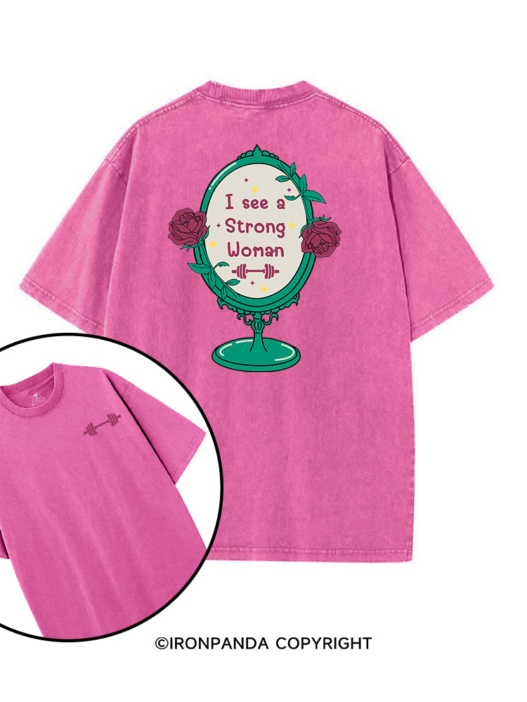 I SEE A STRONG WOMAN printed Gym Shirt