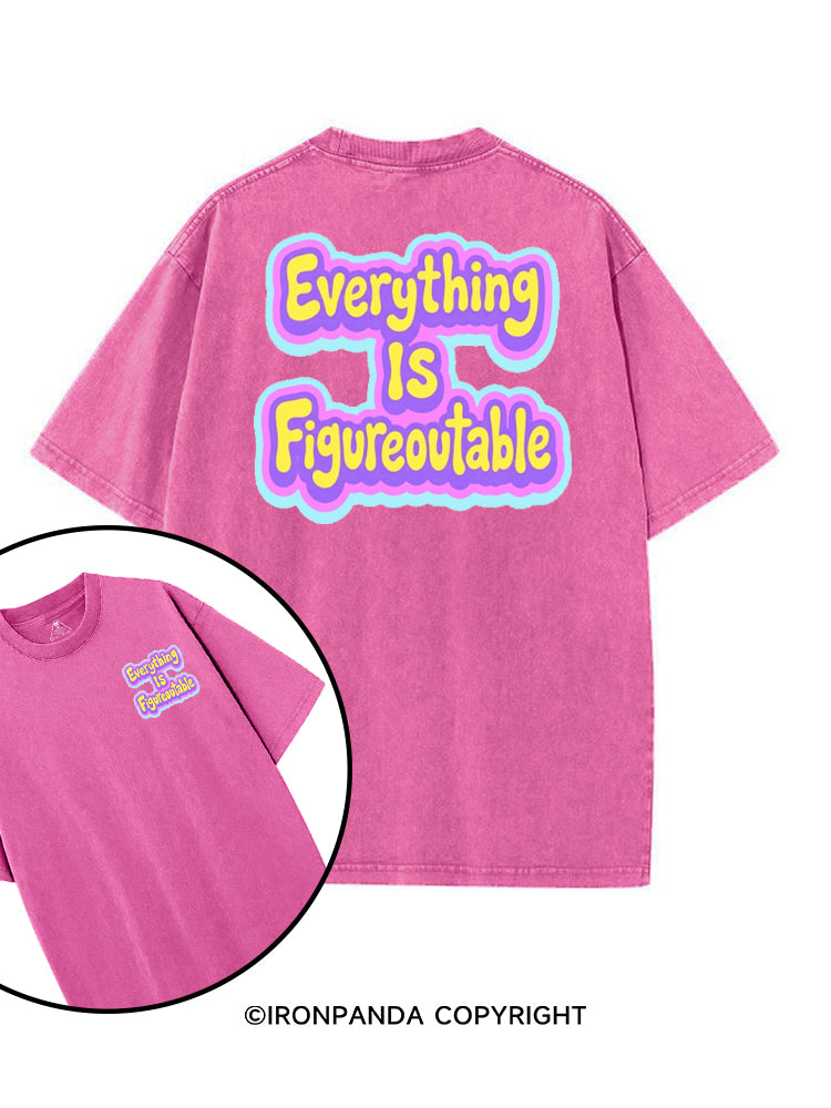 EVERYTHING IS FIGUREOUTABLE printed Gym Shirt