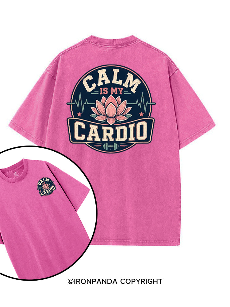 CALM IS MY CARDIO printed Gym Shirt