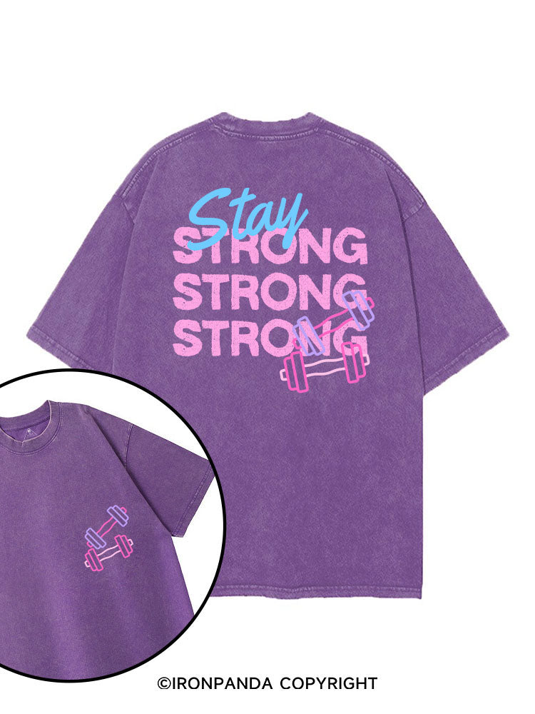 STAY STRONG printed Gym Shirt