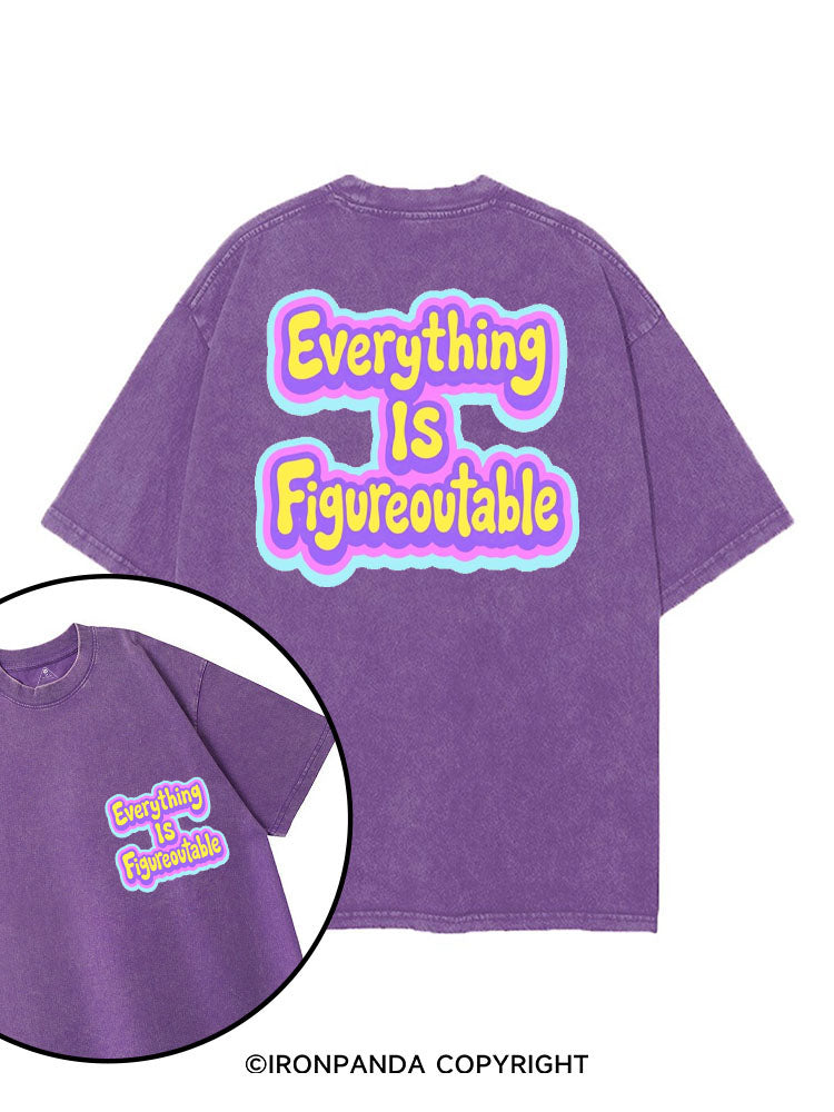 EVERYTHING IS FIGUREOUTABLE printed Gym Shirt
