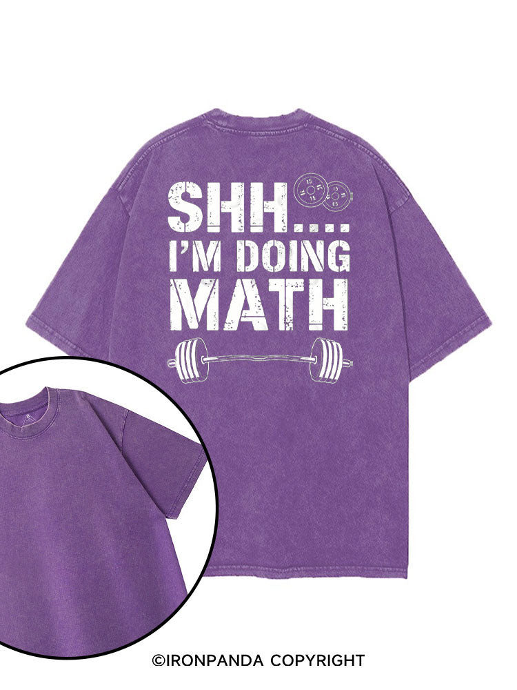 SHH I'M DOING MATH FUNNY GYM printed Gym Shirt