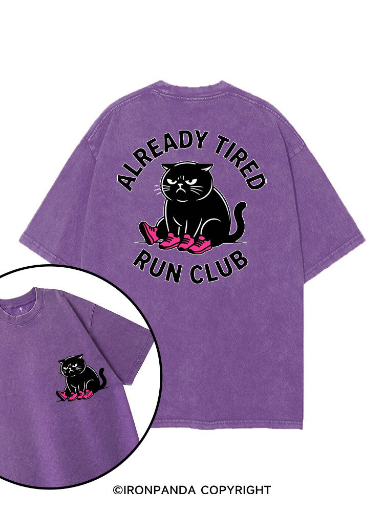 ALREADY TIRED RUN CLUB printed Gym Shirt