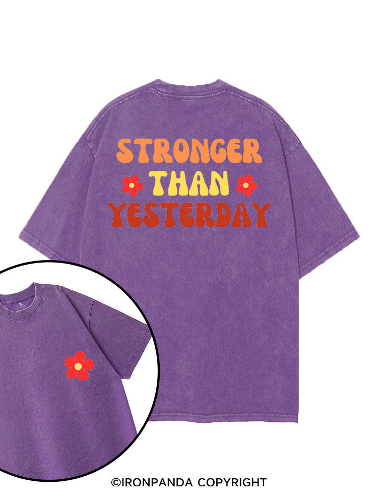 STRONGER THAN YESTERDAY GYM printed Gym Shirt