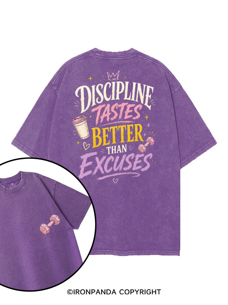 DISCIPLINE TASTES BETTER THAN EXCUSES printed Gym Shirt