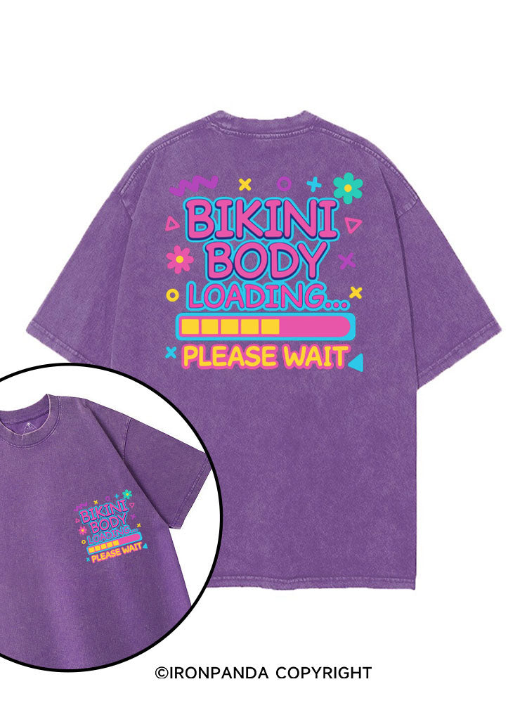 BIKINI BODY LOADING PLEASE WAIT printed Gym Shirt