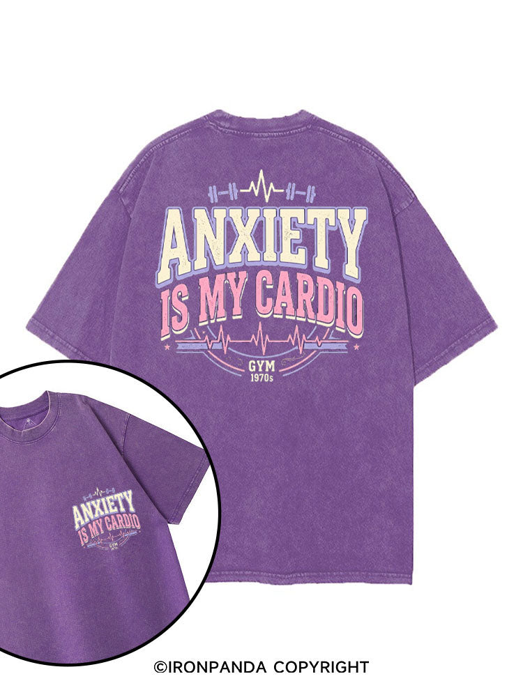 ANXIETY IS MY CARDIO printed Gym Shirt