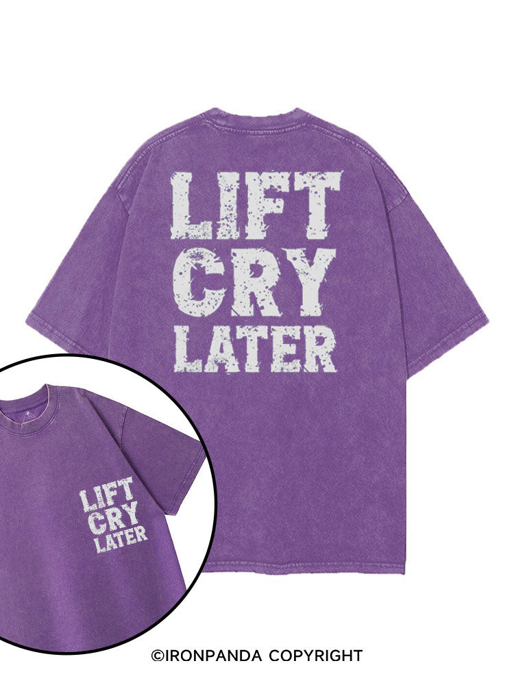 LIFT CRY LATER printed Gym Shirt