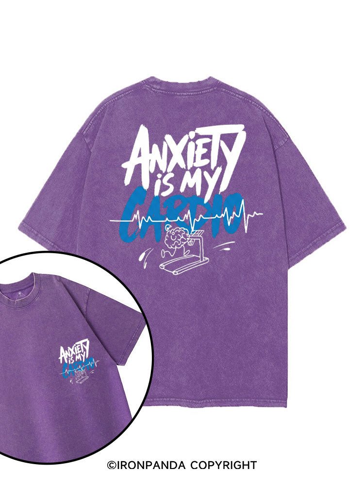 ANXIETY IS MY CARDIO printed Gym Shirt