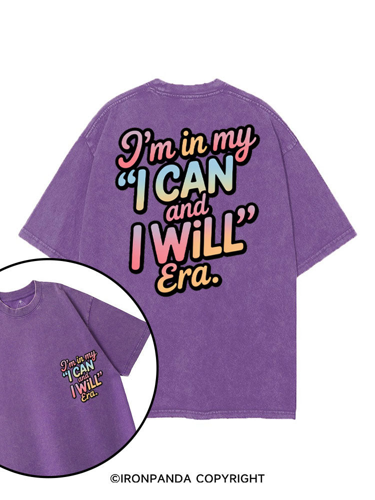 I'M IN MY "I CAN AND I WILL" ERA printed Gym Shirt