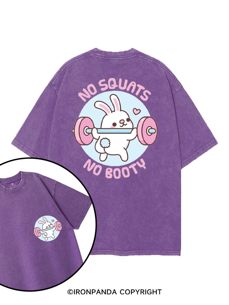 NO SQUATS NO BOOTY BUNNY printed Gym Shirt