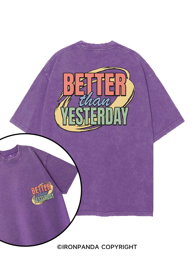 BETTER THAN YESTERDAY printed Gym Shirt