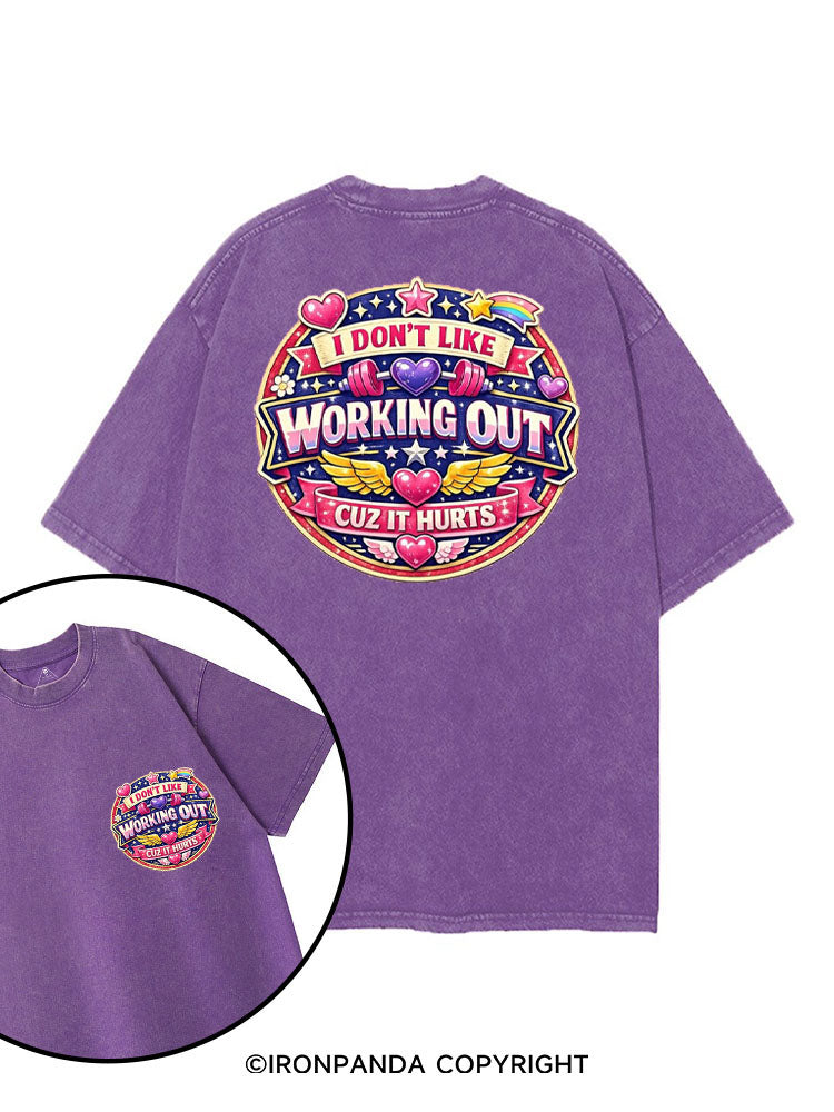 I DON'T LIKE WORKING OUT CUZ IT HURTS RAINBOW printed Gym Shirt