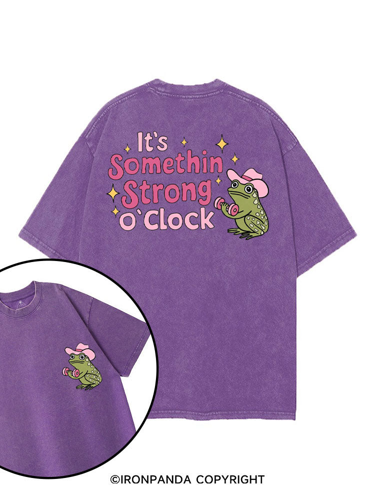 IT'S SOMETHIN STRONG O' CLOCK printed Gym Shirt