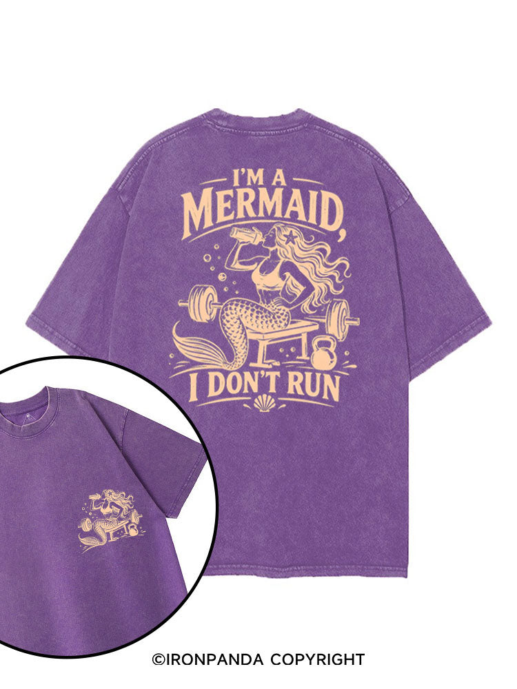 I'M A MERMAID, I DON'T RUN printed Gym Shirt