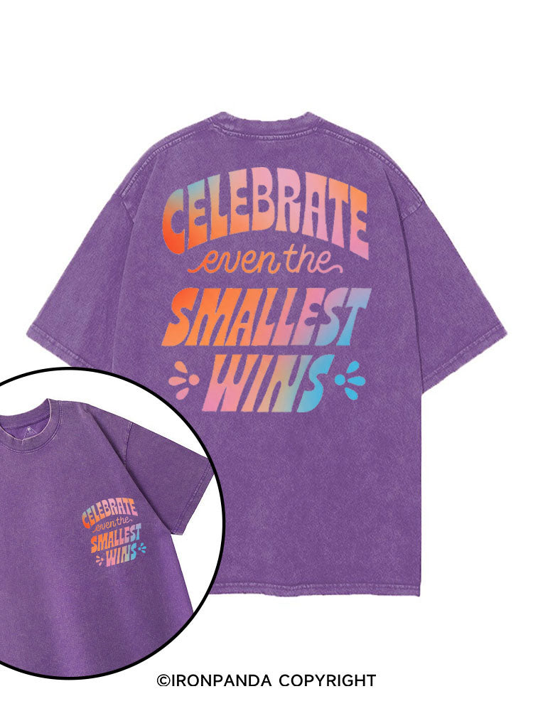 CELEBRATE EVEN THE SMALLEST WINS printed Gym Shirt