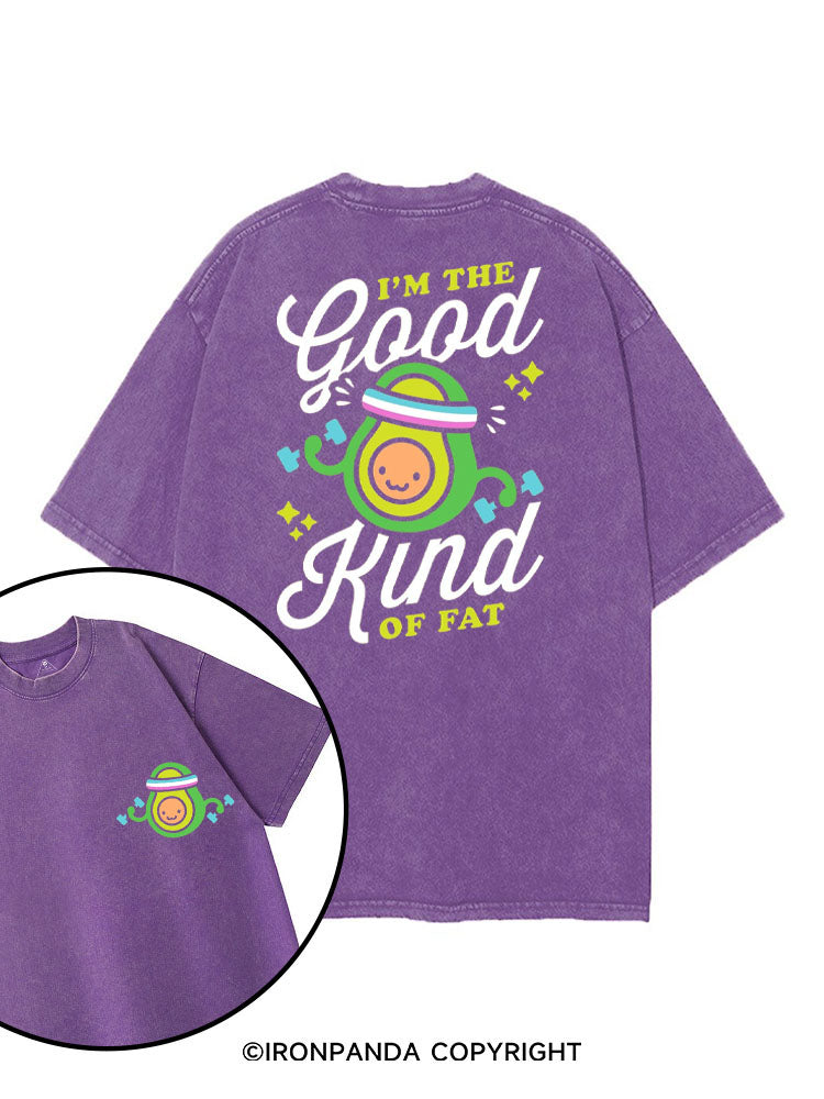 I'M THE GOOD KIND OF FAT printed Gym Shirt